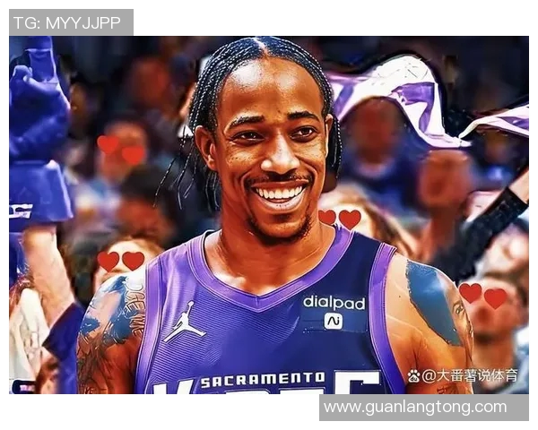 德马尔德罗赞：从天赋少年到NBA巨星的华丽蜕变之路